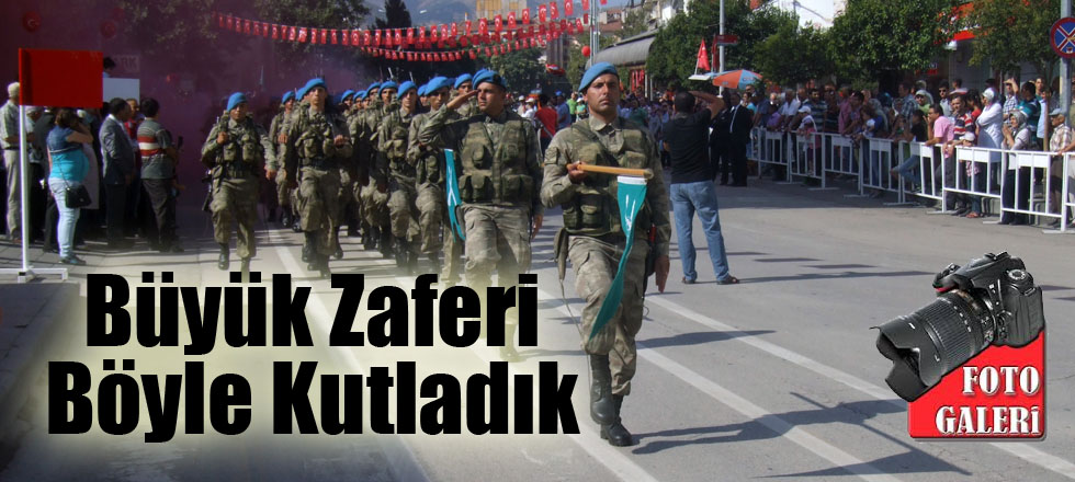 Büyük Zaferi Böyle Kutladık!