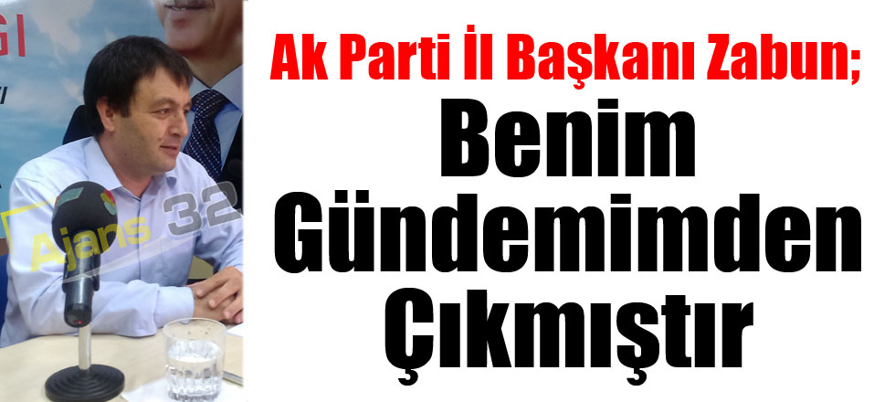 Benim Gündemimden Çıkmıştır