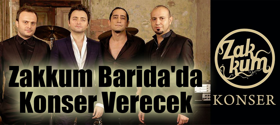 Zakkum Barida'da Konser Verecek