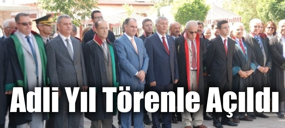 Adli Yıl Törenle Açıldı