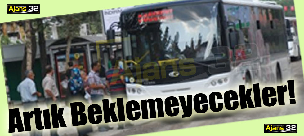 Halk Otobüsleri Artık Beklemeyecek