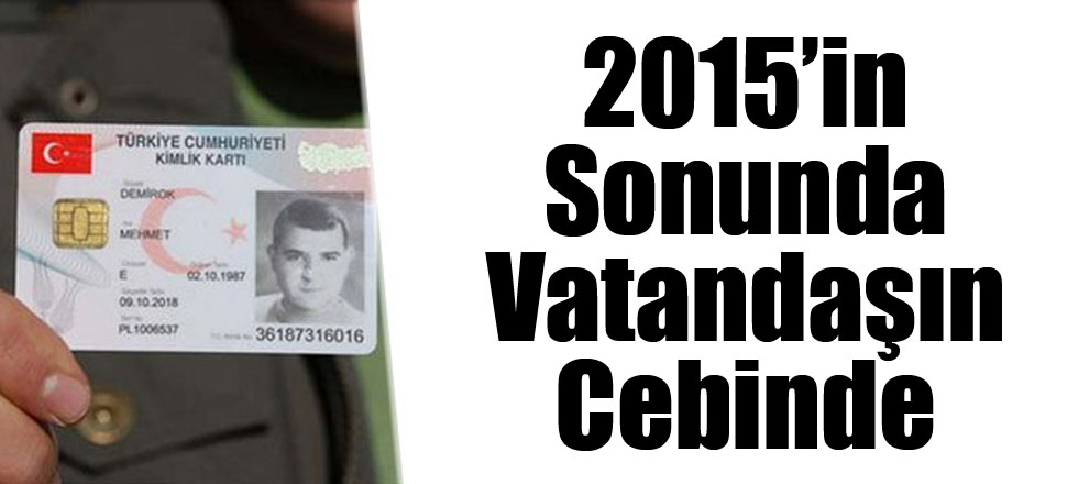 2015’in Sonunda Vatandaşın Cebinde