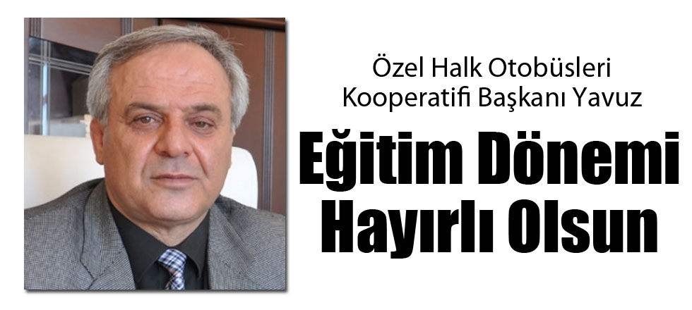 Eğitim Dönemi Hayırlı Olsun