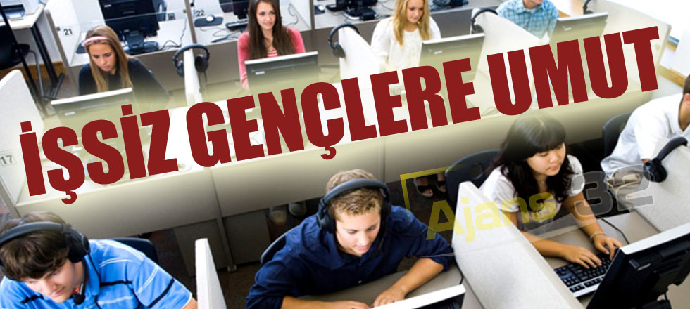 İşsiz Gençlere Umut Kapısı!