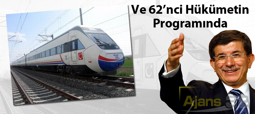 Ve 62'nci Hükümetin Prograına Girdi