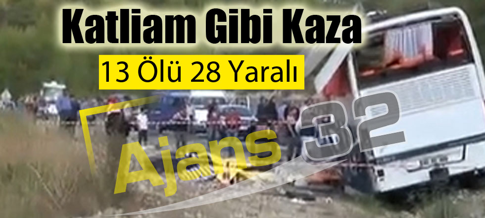 Yolcu Otobüsü Dereye Uçtu: 13 ölü, 28 Yaralı