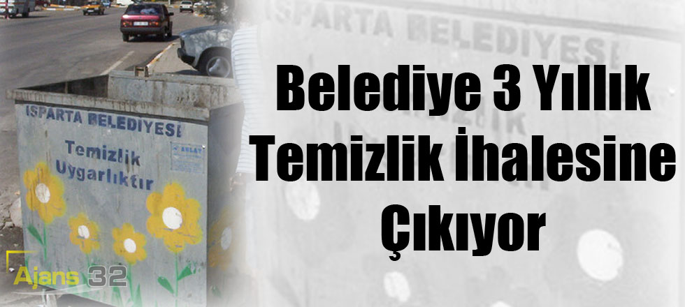 Belediye 3 Yıllık Temizlik İhalesine Çıkıyor