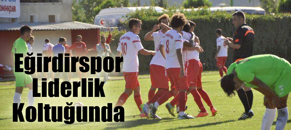 Eğirdirspor Liderlik Koltuğunda