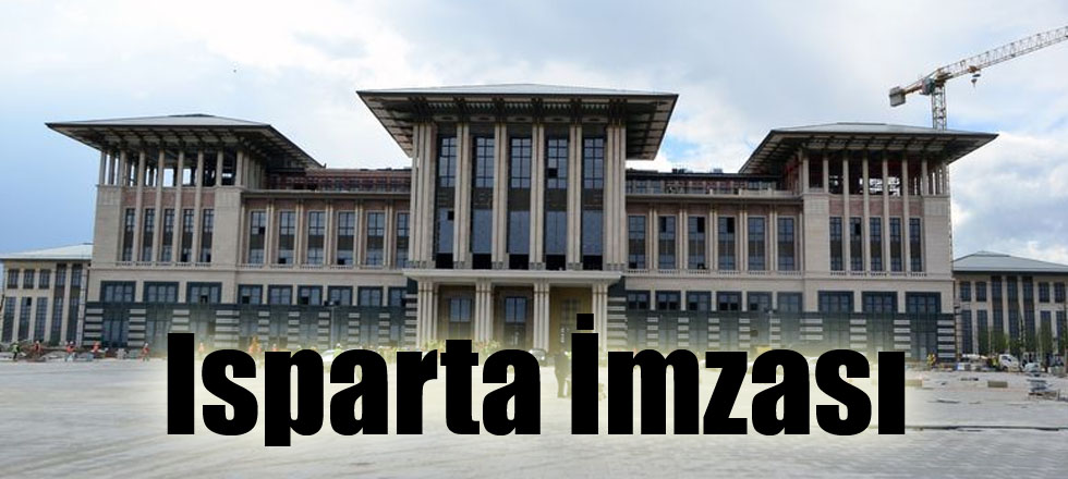 Yeni Başbakanlık Binasına Isparta İmzası