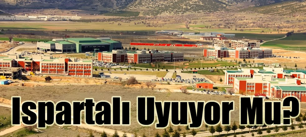 Ispartalı Uyuyor Mu?