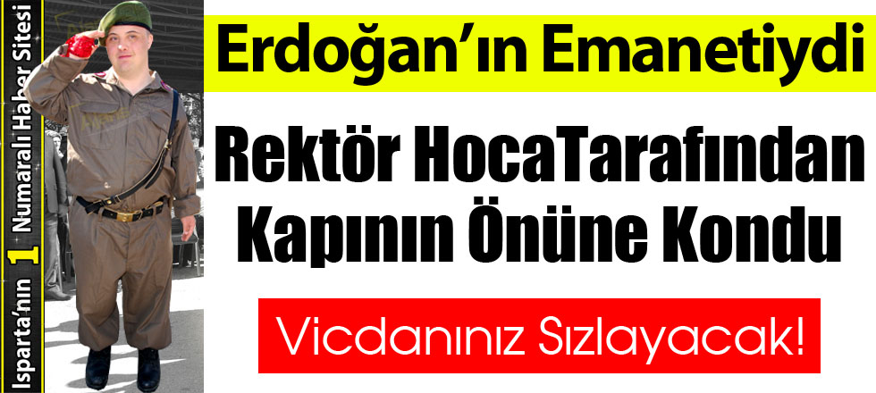 Recep Tayyip Erdoğan İşe Yerleştirdi Rektör İşten Kovdu