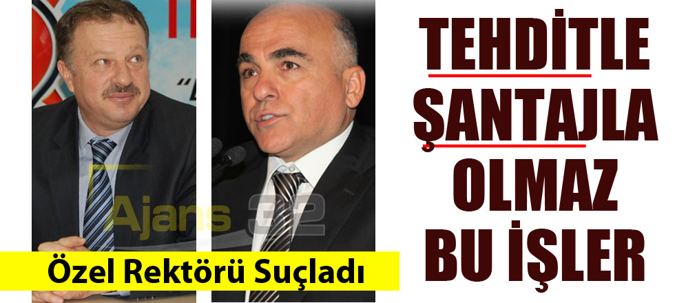 Özel, Rektör İbicioğlu'nu Şantajcılıkla Suçladı