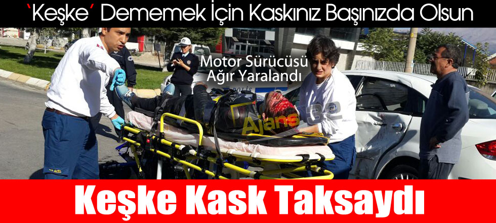 Keşke Kask Kullansaydı