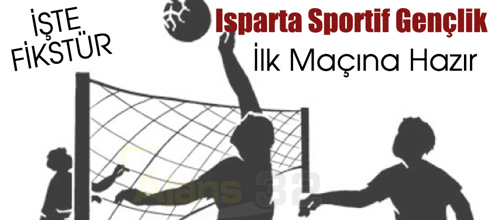 Isparta Sportif Gençlik İlk Maça Hazır!