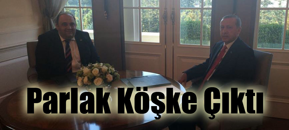 Parlak Köşke Çıktı