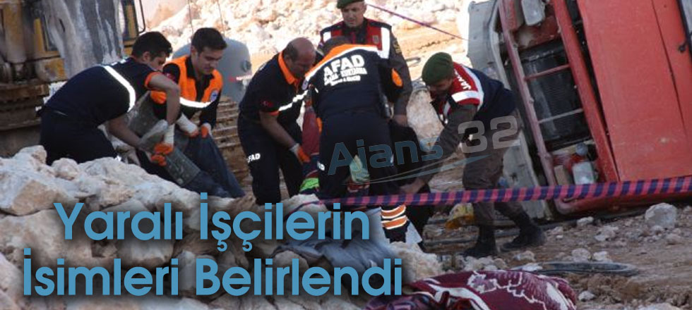 Yaralı İşçilerin İsimleri Belirlendi