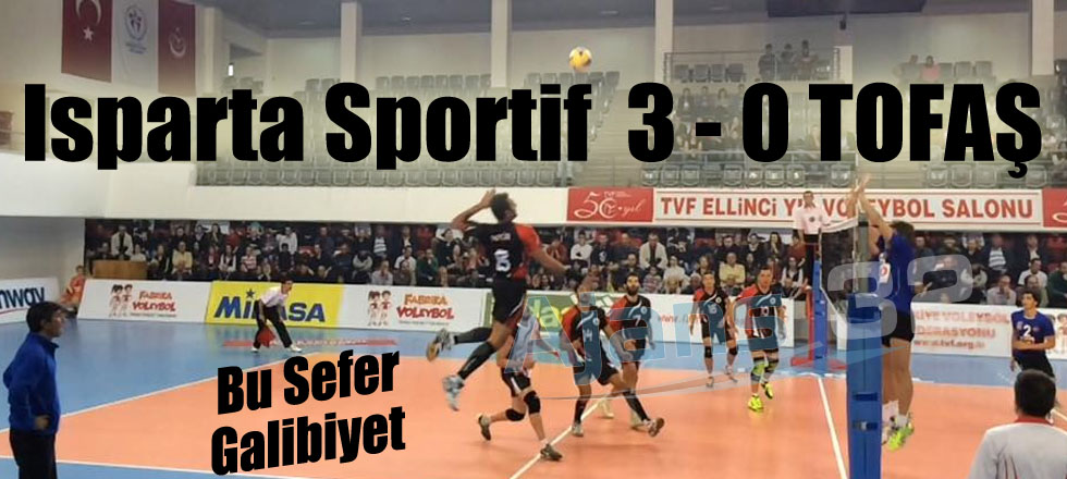 Isparta Sportif 3 - 0 TOFAŞ