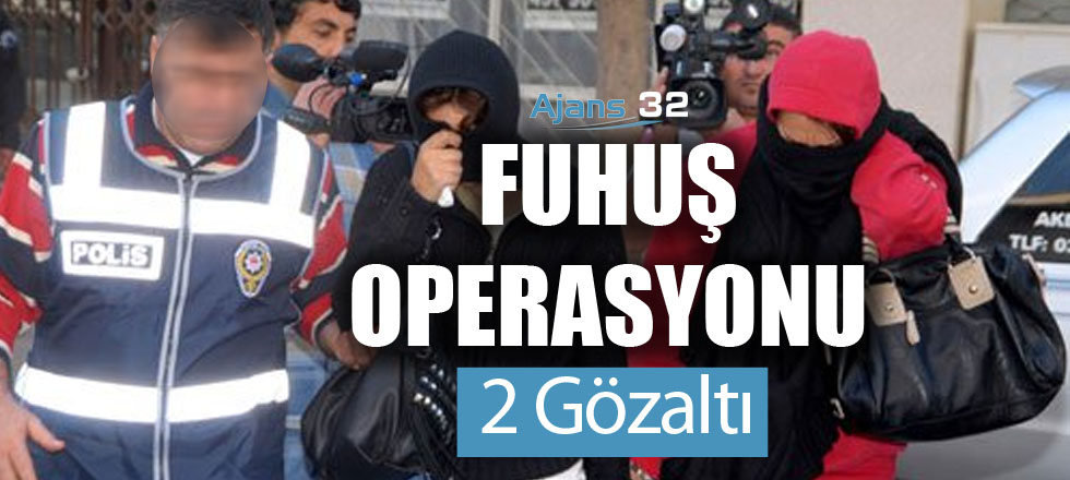 Fuhuş Operasyonu 2 Gözaltı