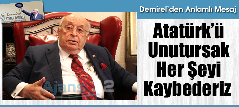 Demirel'den Anlamlı Mesaj!