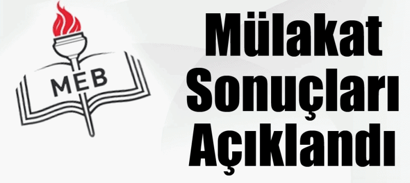 MEM Müdürlük Mülakat Sonuçları Açıklandı