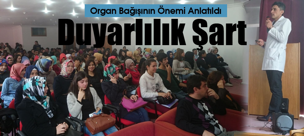 Duyarlılık Şart