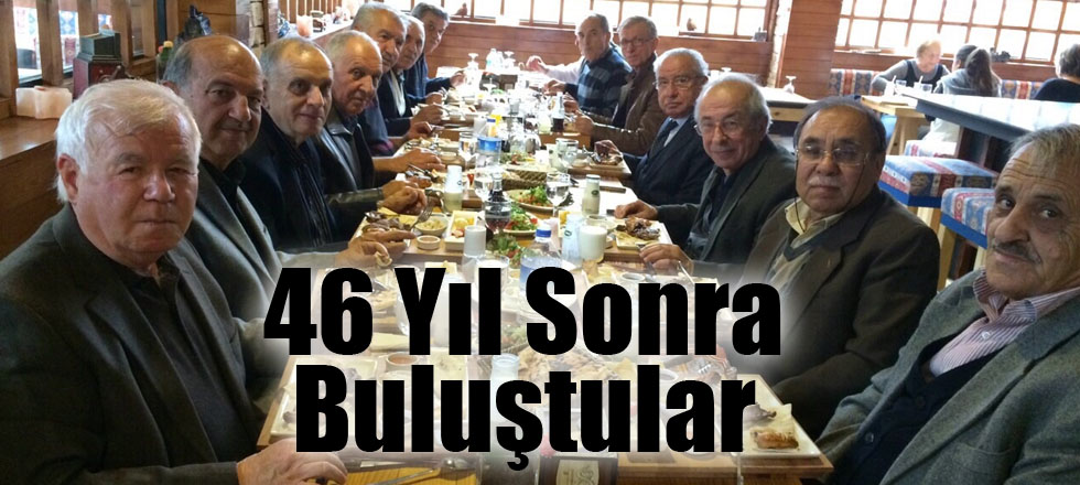 46 Yıl Sonra Buluştular