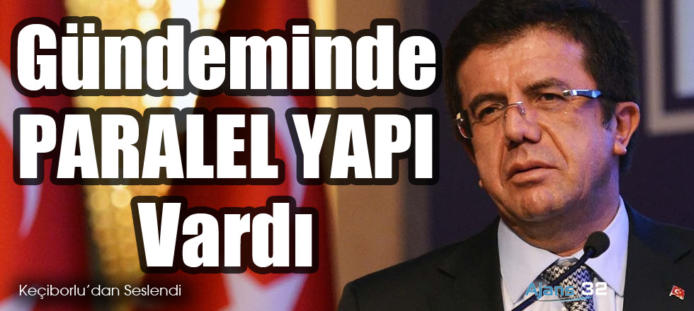 Gündeminde Paralel Yapı Vardı