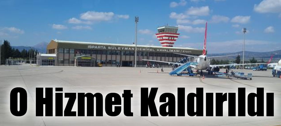 O Hizmet Kaldırıldı