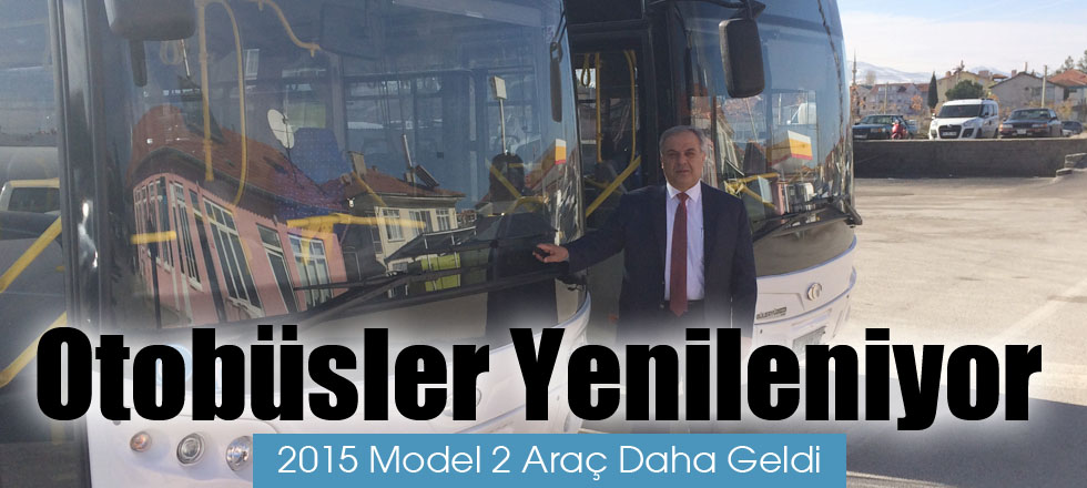 Otobüsler Yenileniyor