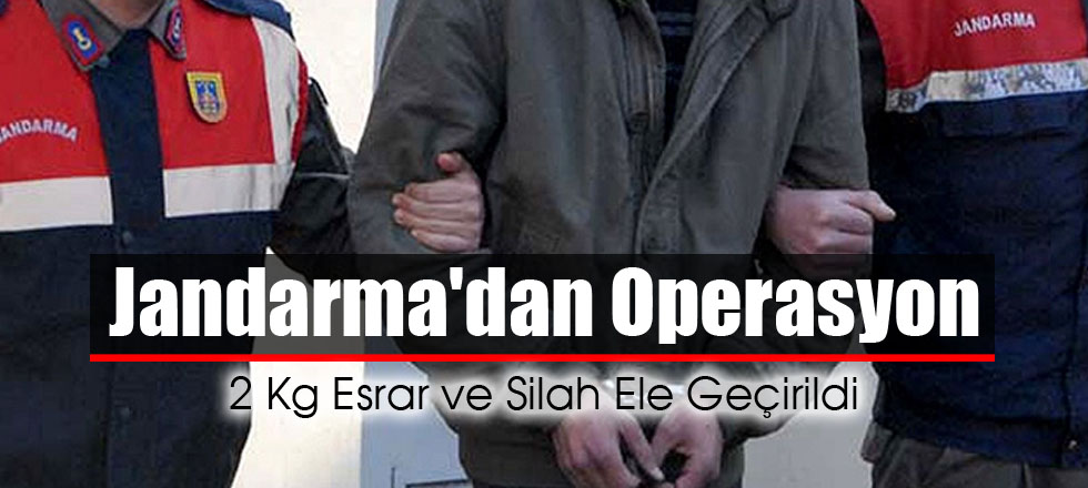 Jandarma'dan Operasyon