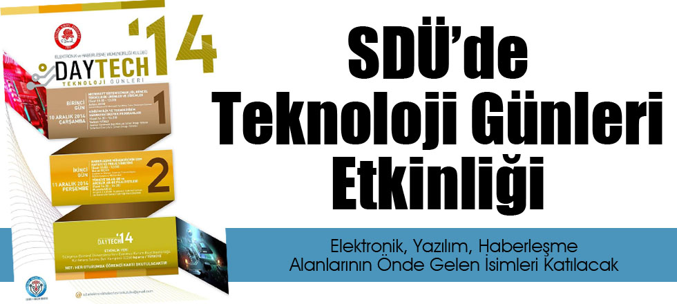 SDÜ’de Teknoloji Günleri Etkinliği