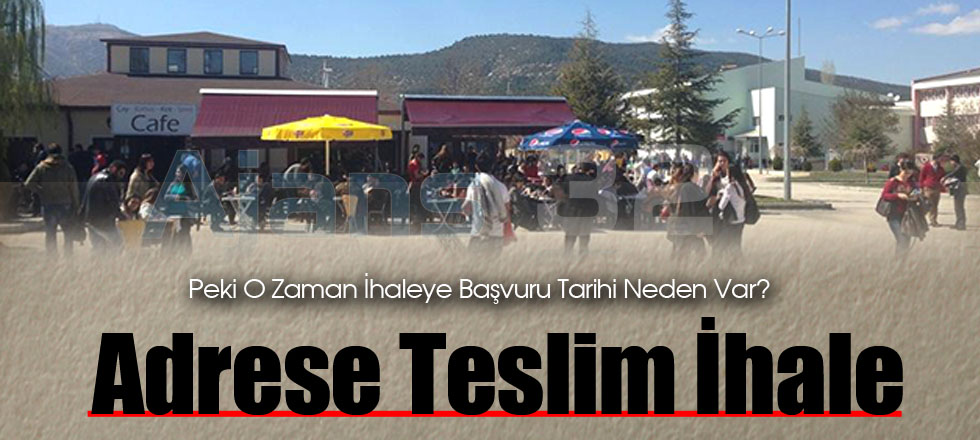 SDÜ'de Adrese Teslim İhale İddiası