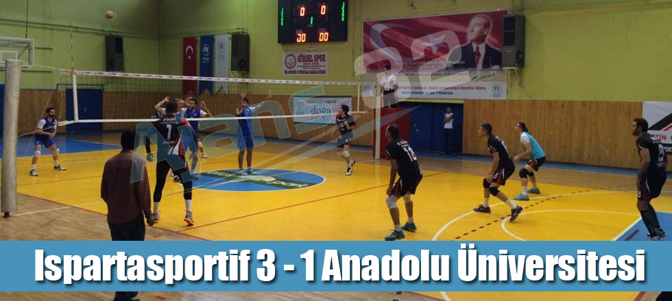 Ispartaspotrif 3 - 1 Anadolu Üniversitesi