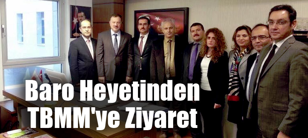 Baro Heyeti TBMM'yi Ziyaret Etti