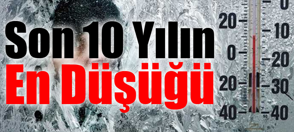 Son 10 Yılın En Düşüğü