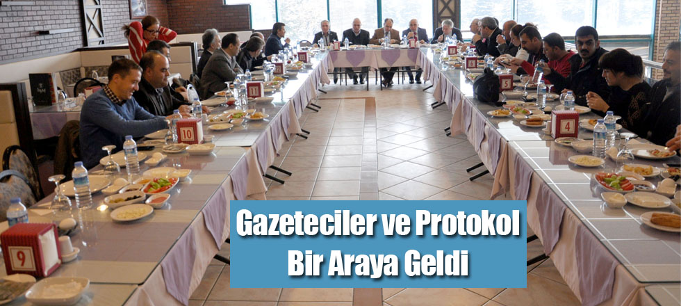 Gazeteciler ve Protokol Bir Araya Geldi