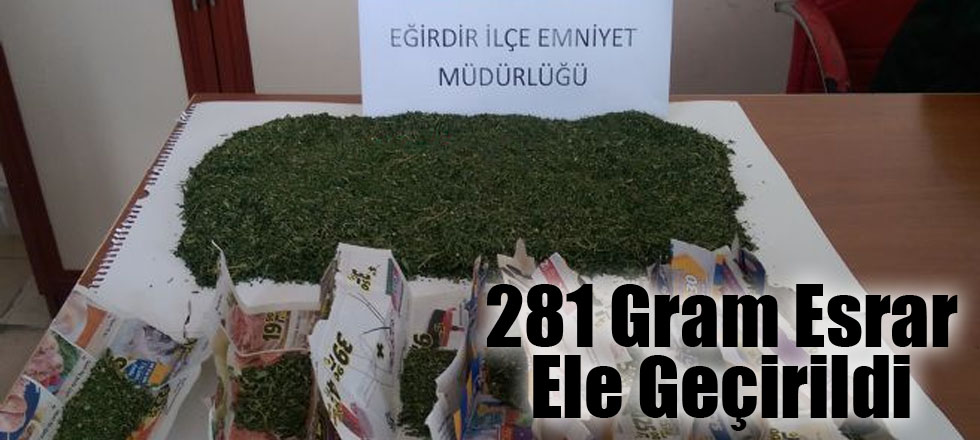 281 Gr. Esrar Ele Geçirildi