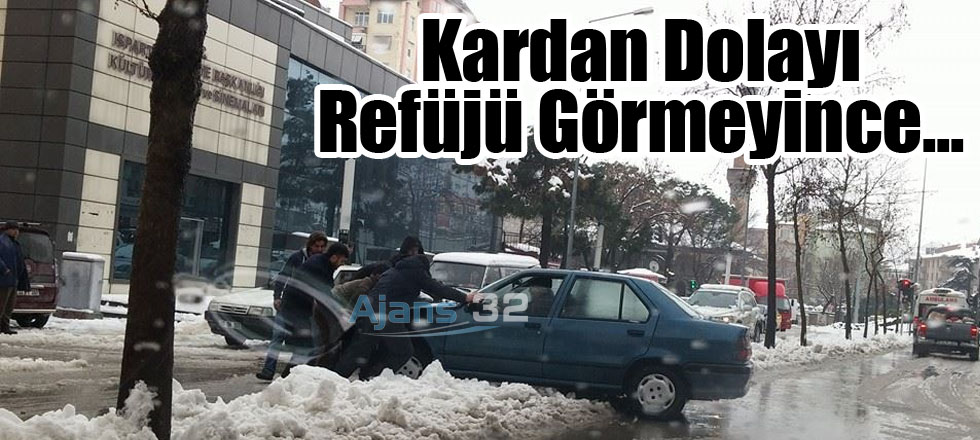 Kardan Dolayı Refüjü Görmeyince