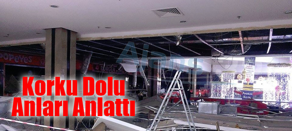 Korku Dolu Anları Anlattı