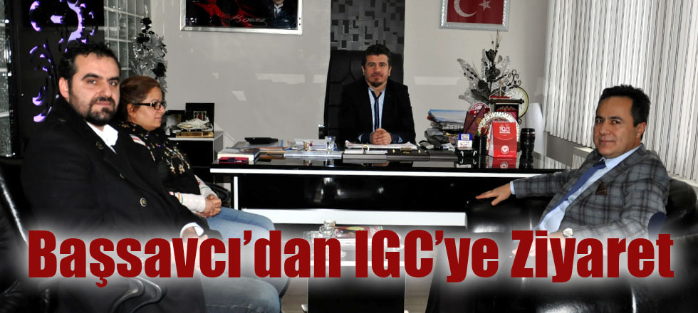 Başsavcı’dan IGC’ye Ziyaret
