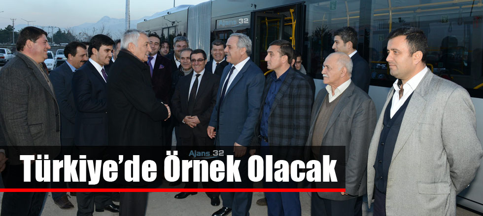 Türkiye’de Örnek Olacak