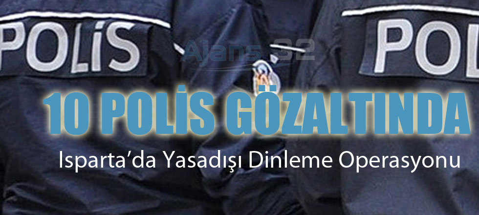 10 Polis Gözlatında