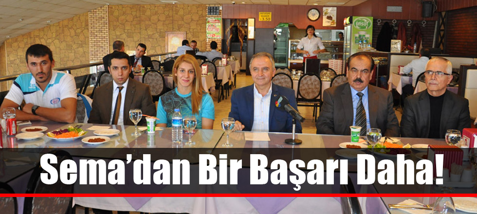 Sema’dan Bir Başarı Daha!