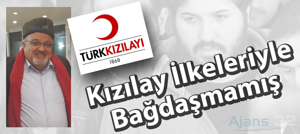 Kızılay İlkeleriyle Bağdaşmamış