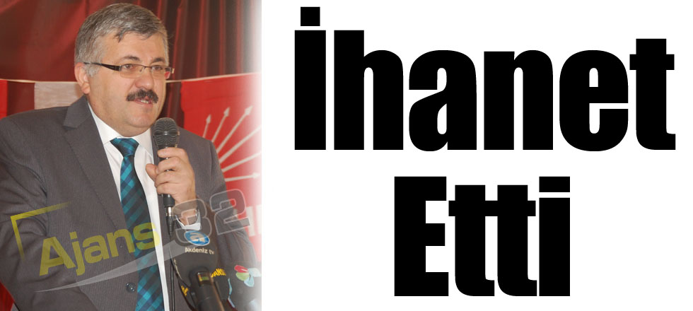 İhanet Etti