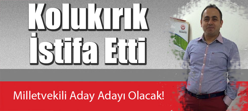 Kolukırık Yine Aday!