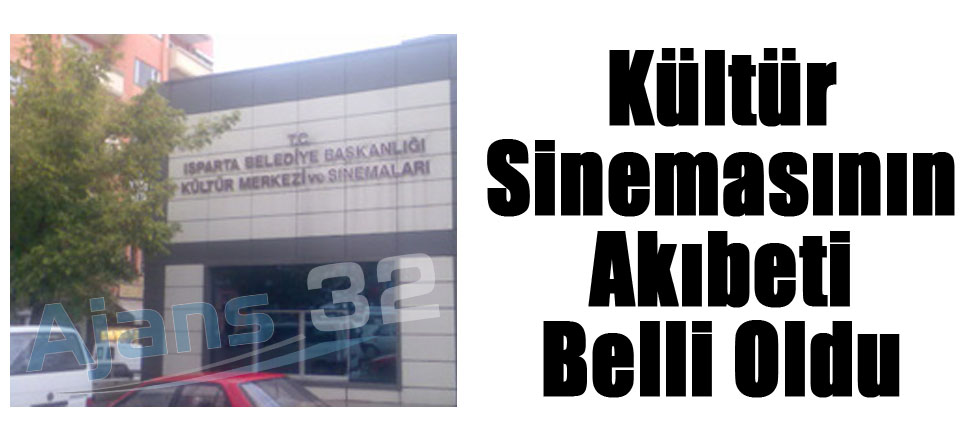 Kültür Sinemasının Akıbeti Belli Oldu