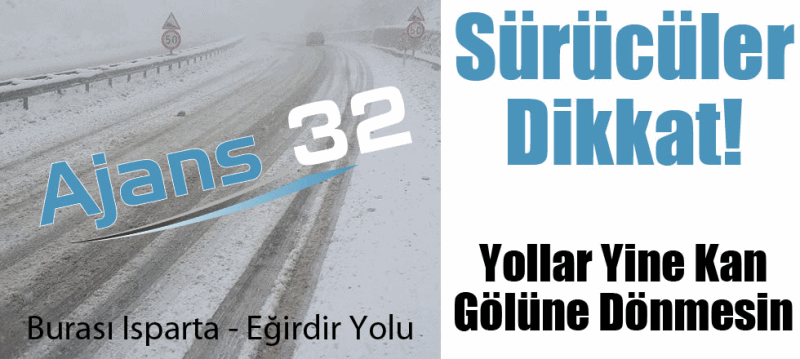 Sürücüler Dikkat!