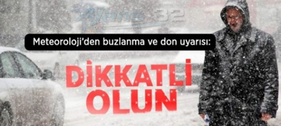 Buzlanma ve Don Uyarısı