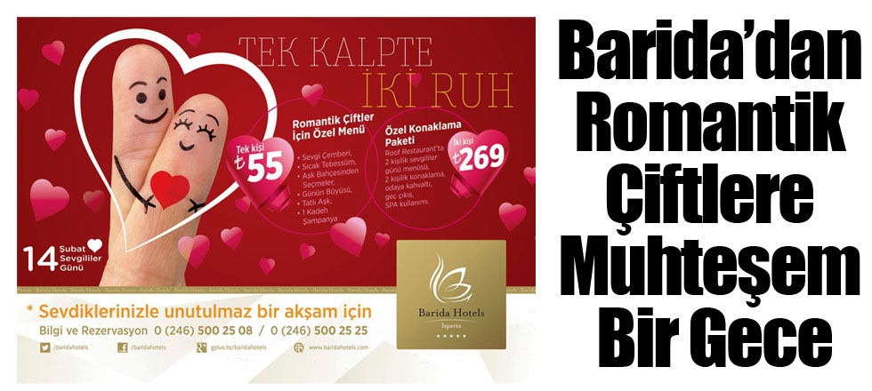 Barida’dan Romantik Çiftlere Muhteşem Bir Gece